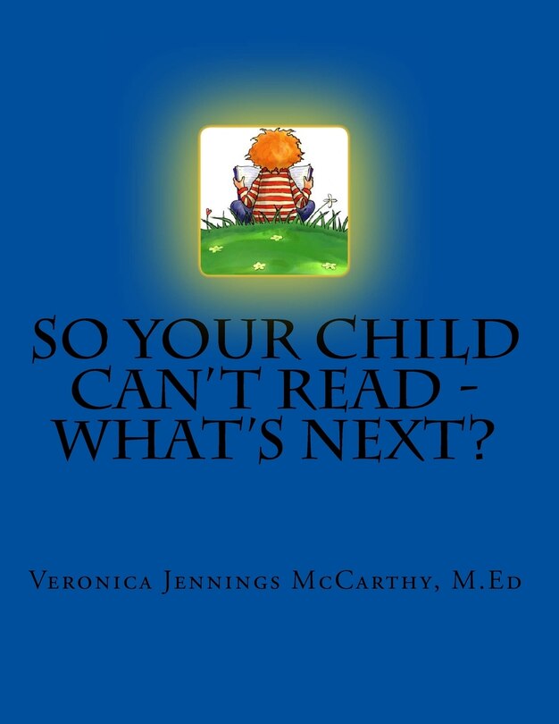 Couverture_So Your Child Can't Read - What's Next?