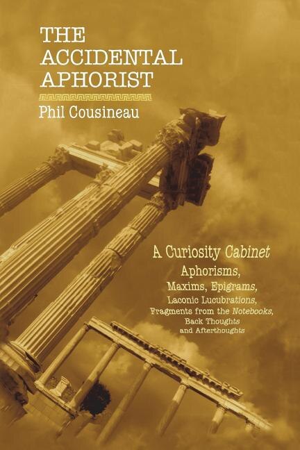 Front cover_The Accidental Aphorist