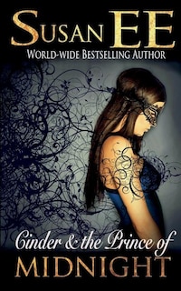Front cover_Cinder & the Prince of Midnight
