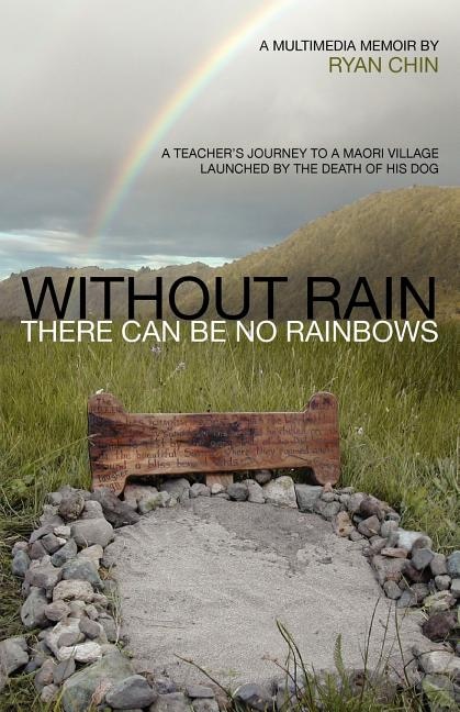 Couverture_Without Rain There Can Be No Rainbows