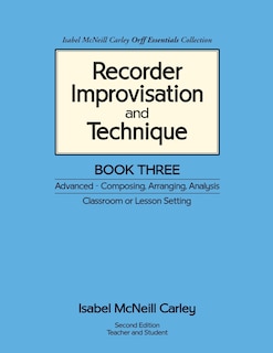 Front cover_Recorder Improvisation and Technique Book Three