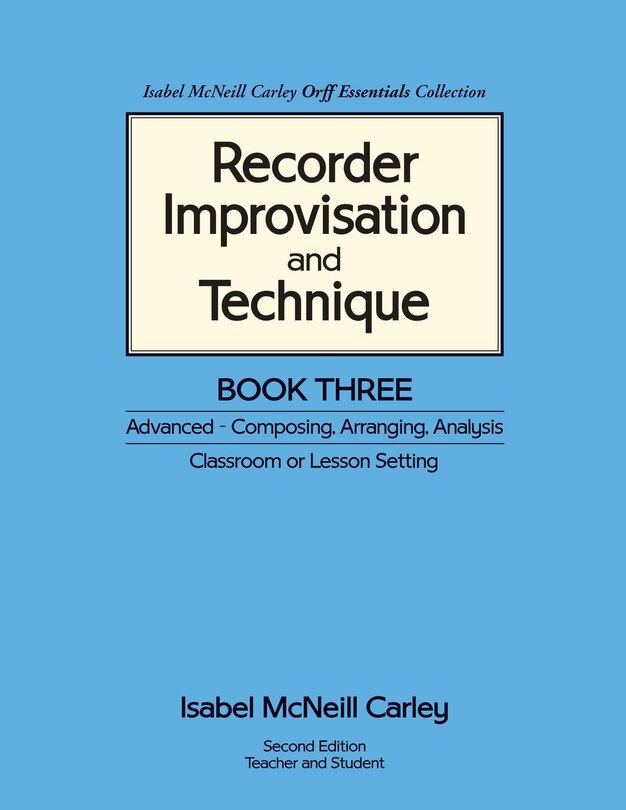 Front cover_Recorder Improvisation and Technique Book Three