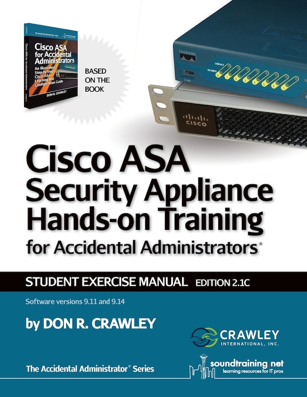 Couverture_Cisco ASA Security Appliance Hands-On Training for Accidental Administrators