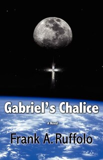 Front cover_Gabriel's Chalice
