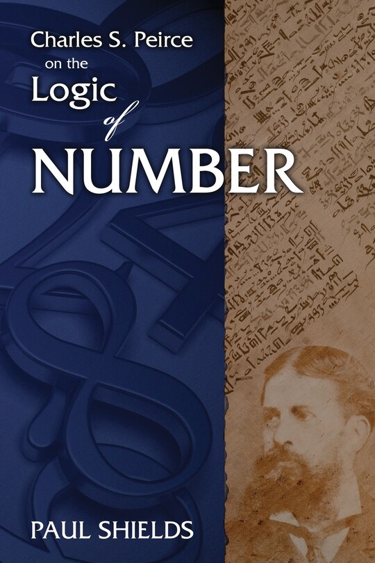 Couverture_Charles S. Peirce on the Logic of Number