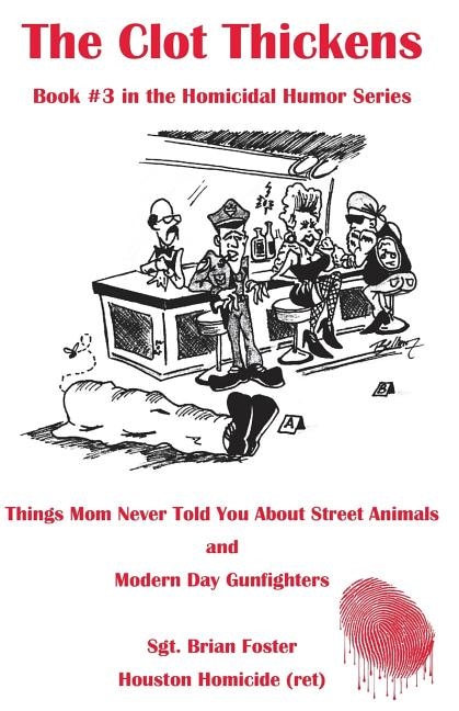 The Clot Thickens: Things Mom Never Told You About Street Animals