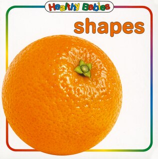 Front cover_Healthy Babies: Shapes