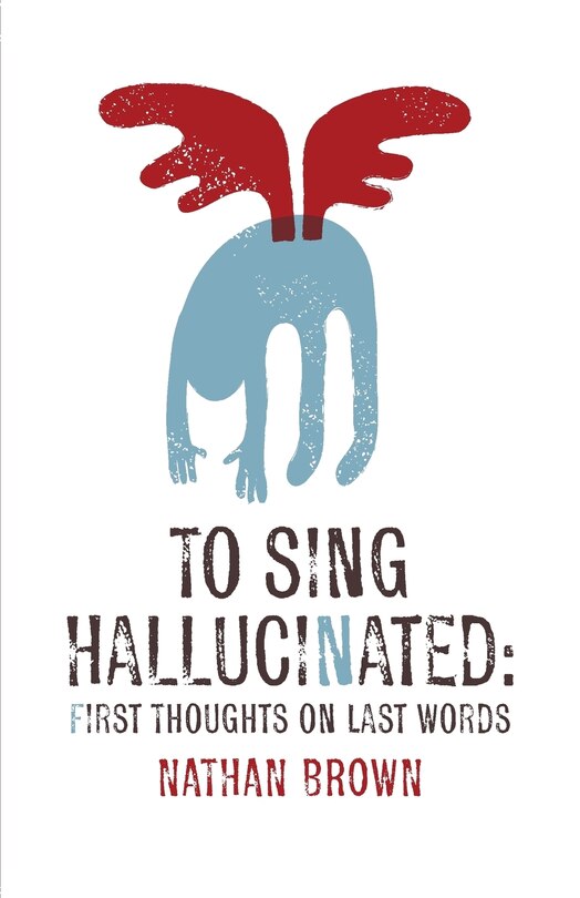 Front cover_To Sing Hallucinated