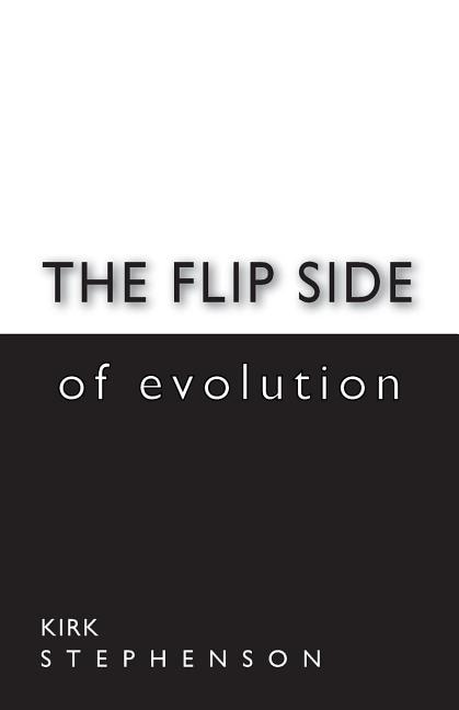 Front cover_The Flip Side of Evolution