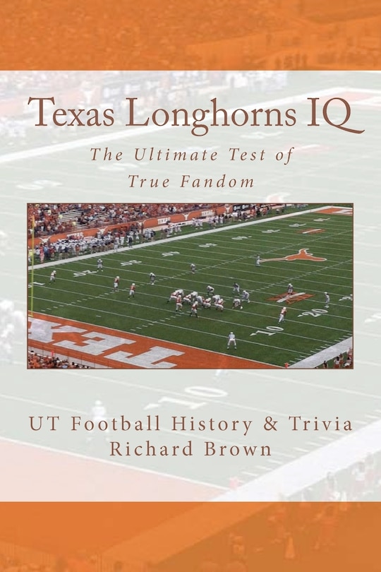 Front cover_Texas Longhorns IQ
