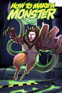 Couverture_How to Make a Monster