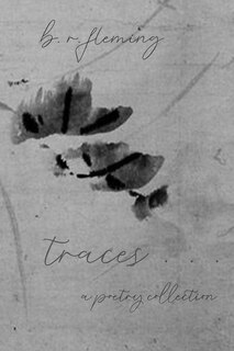 Couverture_traces ... a poetry collection