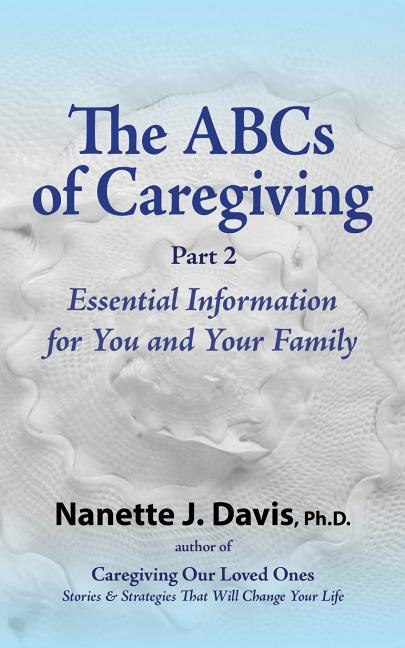Front cover_The ABCs of Caregiving, Part 2