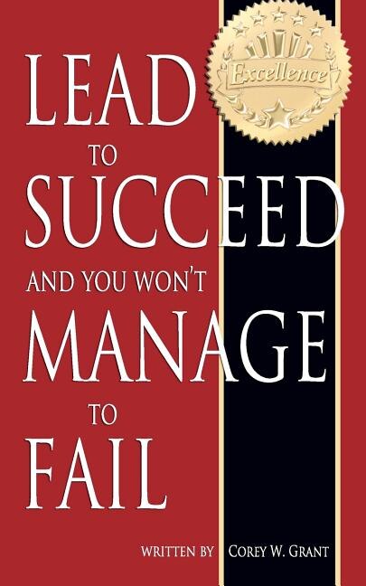 Front cover_Lead to Succeed and You Won't Manage to Fail