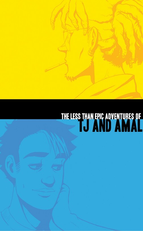Front cover_The Less Than Epic Adventures Of Tj And Amal