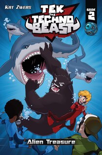 Couverture_Tek, The Techno Beast, Book 2, Alien Treasure