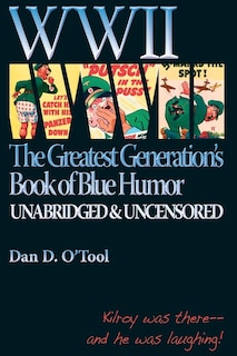 Couverture_WWII The Greatests Generation's Book of Blue Humor
