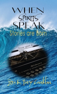 Front cover_When Spirits Speak
