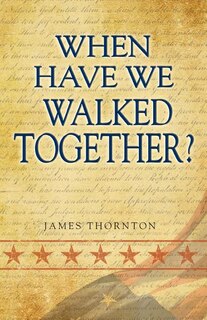 Front cover_When Have We Walked Together?