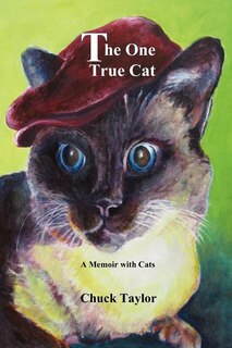 Couverture_The One True Cat a Memoir with Cats