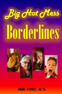Front cover_Big Hot Mess Borderlines