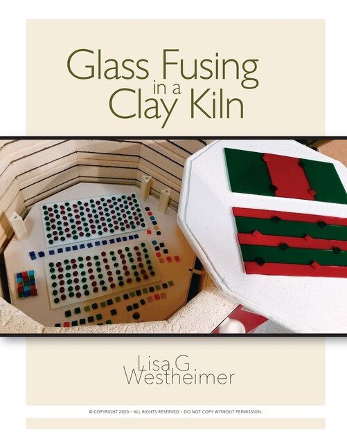 Front cover_Glass Fusing in a Clay Kiln