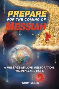 Front cover_Prepare For The Coming Of Messiah