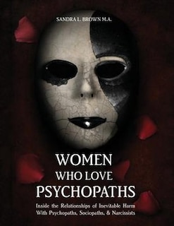 Front cover_Women Who Love Psychopaths