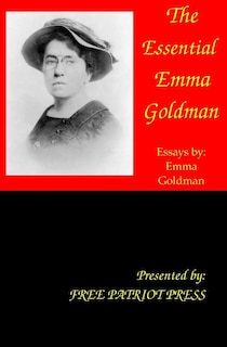 Front cover_The Essential Emma Goldman