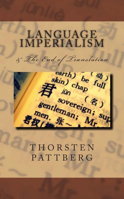 Couverture_Language Imperialism & The End of Translation