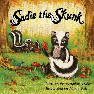 Couverture_Sadie the Skunk