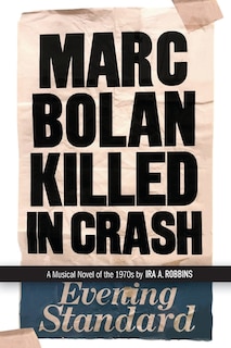 Front cover_Marc Bolan Killed in Crash