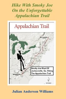 Couverture_Hike with Smoky Joe on the Unforgettable Appalachian Trail
