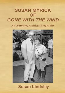Front cover_Susan Myrick of Gone with the Wind