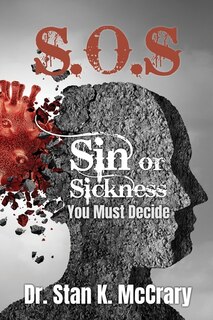 Couverture_S.O.S. Sin or Sickness, You Must Decide
