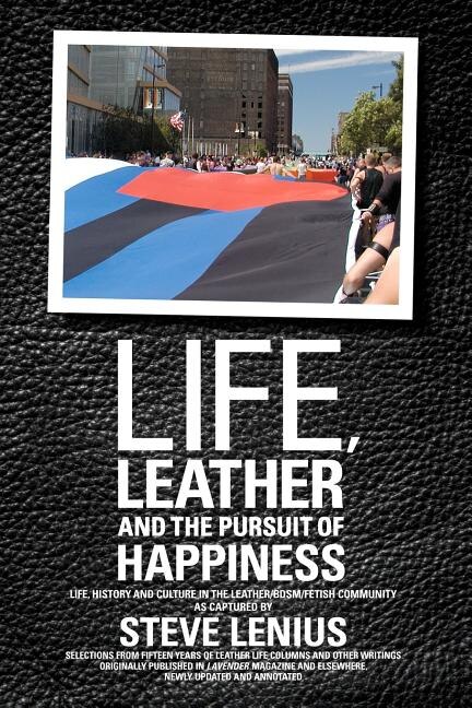 Front cover_Life, Leather and the Pursuit of Happiness