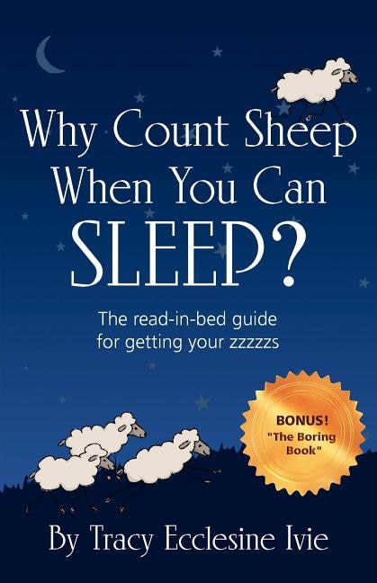 Front cover_Why Count Sheep When You Can Sleep?