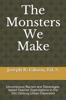 Front cover_The Monsters We Make