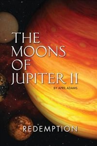 Front cover_The Moons of Jupiter II