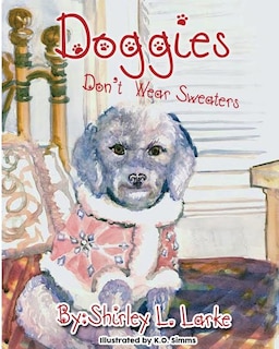 Front cover_Doggies Don't Wear Sweaters