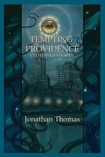 Front cover_Tempting Providence and Other Stories