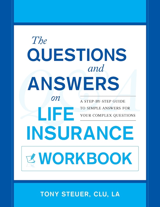 Couverture_The Questions and Answers on Life Insurance Workbook