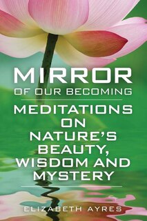 Front cover_Mirror of Our Becoming