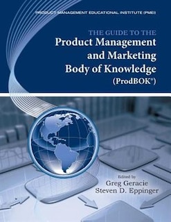 Couverture_The Guide to the Product Management and Marketing Body of Knowledge (Prodbok Guide)