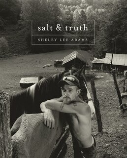 Front cover_Shelby Lee Adams: Salt & Truth
