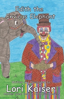 Front cover_Edith the Envious Elephant
