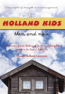 Front cover_Those Holland Kids