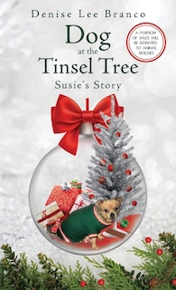 Couverture_Dog at the Tinsel Tree