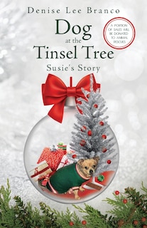 Couverture_Dog at the Tinsel Tree
