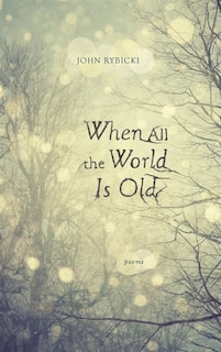 Couverture_When All The World Is Old